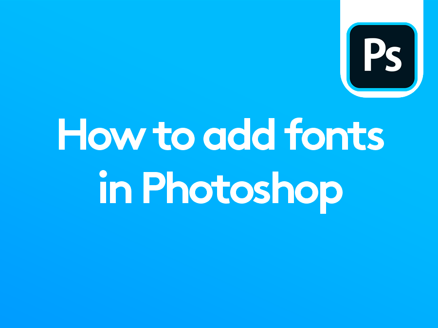 How To Add Fonts In Photoshop Solopress UK